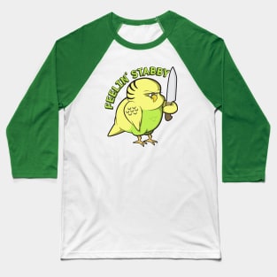 budgie "feeling stabby" Baseball T-Shirt